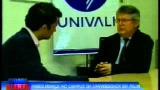 Universidade aumenta seguranca no Campus Itajai