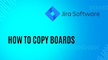 Jira how to copy Kanban Boards