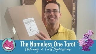 The Nameless One Tarot: Unboxing and First Impressions