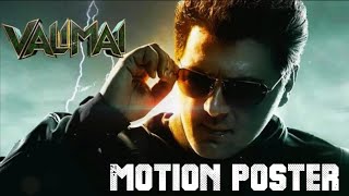 Valimai Motion Poster Bgm Ajith Kumarvalimai Bgm Valimai First Look Bgm