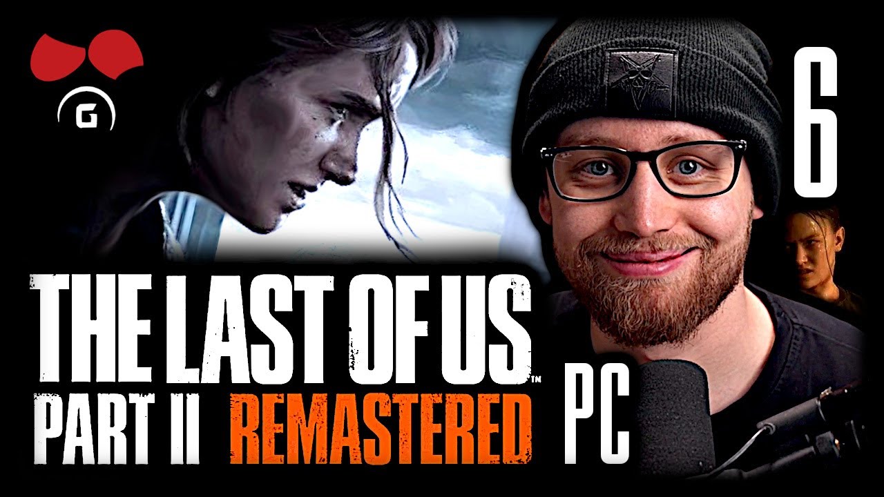 Abby 😈 The Last of Us Part II Remastered (PC) | #6 | 6.4.2025 | @TheAgraelus