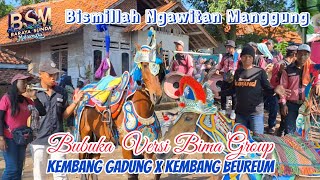 BUBUKA  K£MBANG GADUNG & K£MBANG B£UREUM VER§I MU$IK TANJI BIMA GROUP 