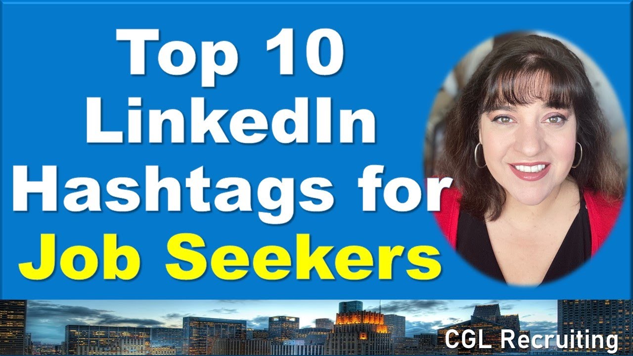 Top LinkedIn Hashtags For Job Seekers! YouTube