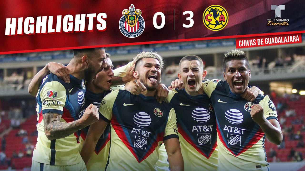 Chivas vs. América 03 Highlights & Goals Telemundo Deportes YouTube