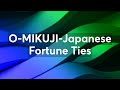 O MIKUJI Japanese Fortune Ties