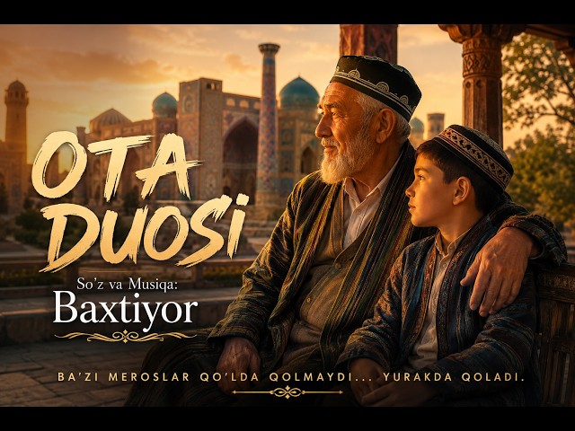 OTA DUOSI | Rasmiy Audio | So'z va Musiqa: Baxtiyor