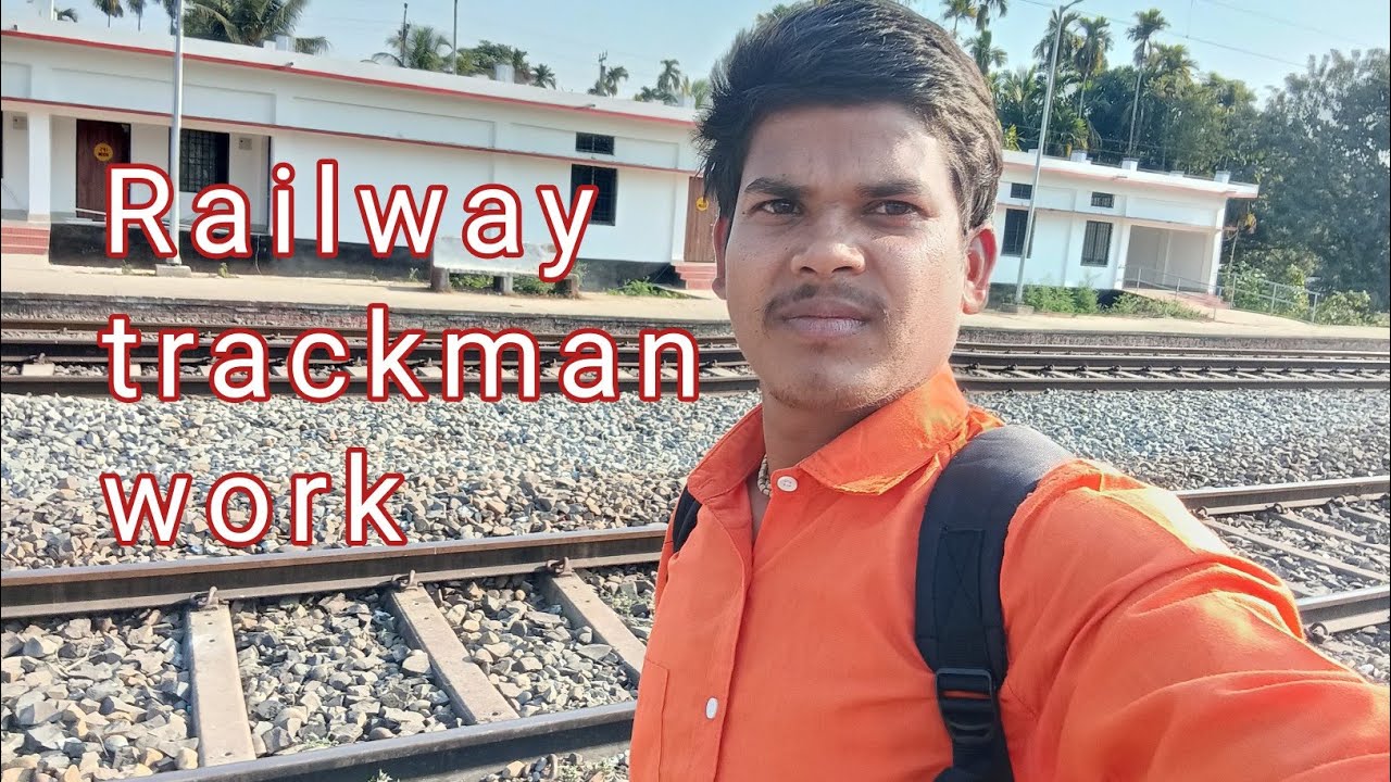 Railway trackman work #Nakachari