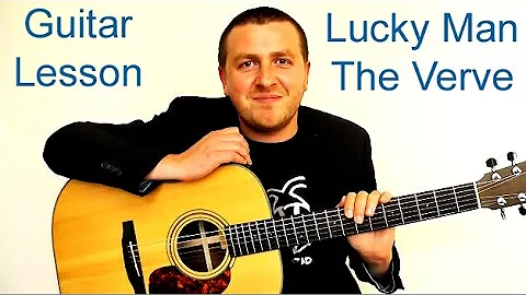 Lucky Man - Easy Beginners Guitar Lesson - The Verve - Drue James