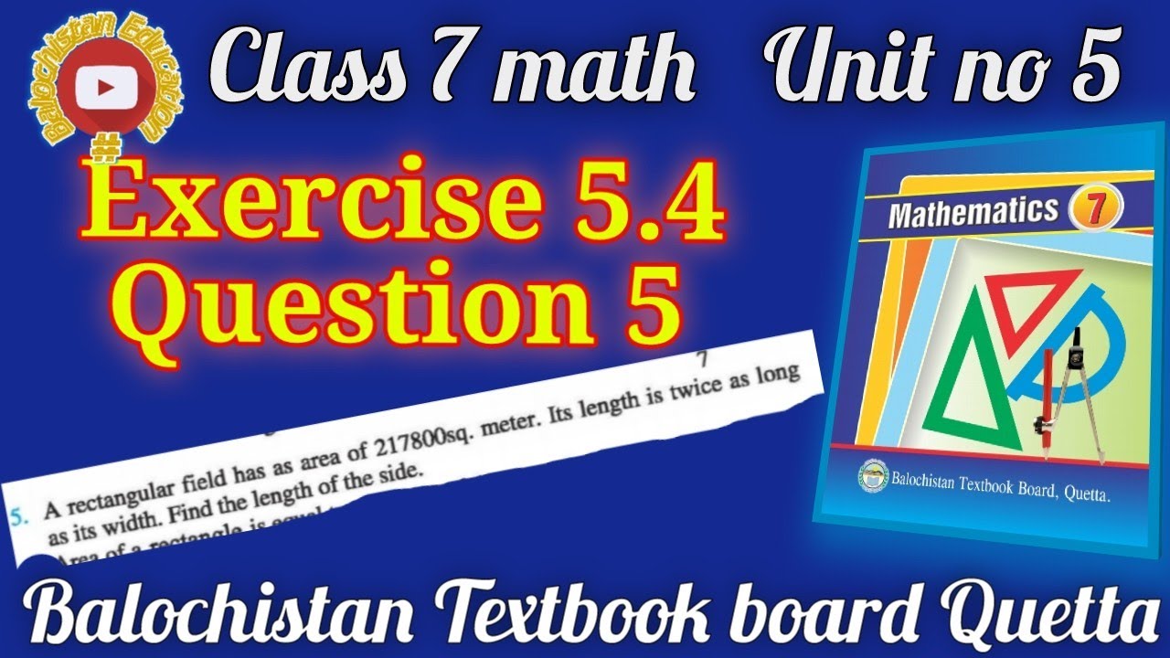 Exercise 5 4 Q 5 Sides Of Rectangular Field Class 7 Maths exercise-5-4-q-5-sides-of-rectangular-field-class-7-maths