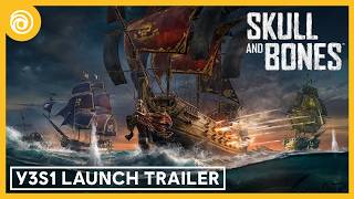 Skull and Bones: Y3S1 Launch Trailer