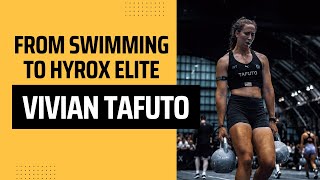 Vivian Tafuto (From Swimming to HYROX Elite)