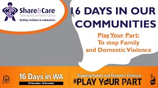 Share & Care - 16 Days in WA Highlights 2025