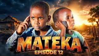 MATEKA FULL EPISODE [12] 🎥