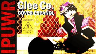 GLEE CO. - COVER ESPAÑOL | Sinister Minds Cover | Ft. Bɐgman