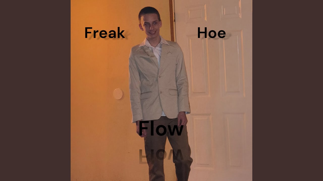 Watch Freak Hoe Flow on YouTube Watch Freak Hoe Flow on YouTube