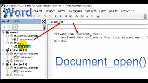 Word Makro beim Öffnen ausführen