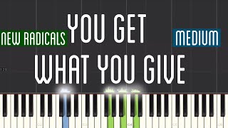 New Radicals - You Get What You Give Piano Tutorial | Medium