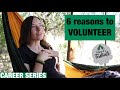 6 Reasons to volunteer | Diary of a Tentwife
