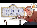 Leopoldo el del bar  animation short film by diego porral  spain  2021