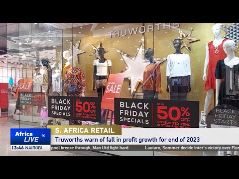 South Africa’s Truworths warn of fall in profit growth