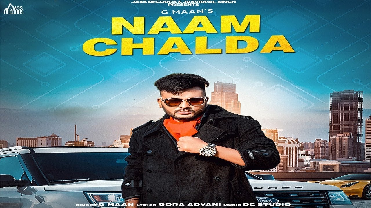 Naam Chalda | ( Full Song) | G Maan | New Punjabi Songs 2019 ...