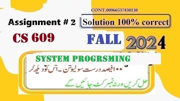 cs609 assignment 2 solution fall 2024|cs 609 assignment 2 solution fall 2024|system programing