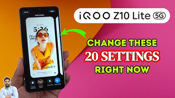 iQOO Z10 Lite 5G : Change These 20 Settings Right Now