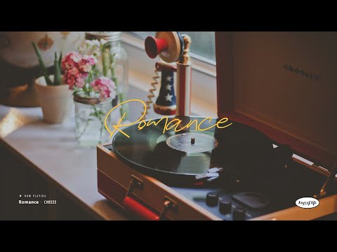 Romance - CHEEZE