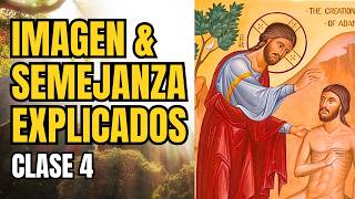 ¿Para Qué Fuiste Creado? La Verdad Detrás de la Imagen y Semejanza - Génesis Clase 4