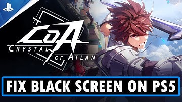 How To Fix Crystal of Atlan Stuck on Black Screen on PS5 | #crystalofatlan