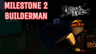 Getting Milestone 2 Builderman. | Roblox Forsaken