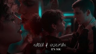 Nadia &amp; Guzmán - It’s you [Their story, Élite 2]