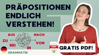 Lokale Präpositionen endlich verstehen! | zu, nach, bei, in, aus,... | Übersicht und kostenloses PDF