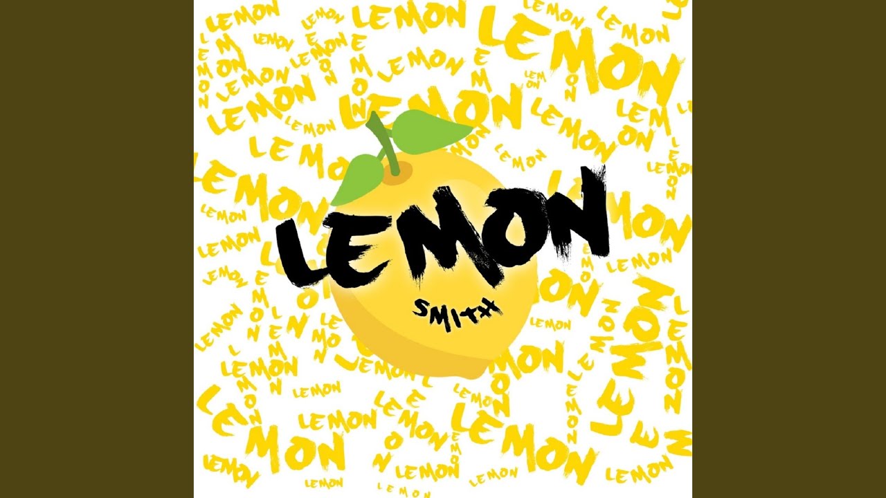 Watch Lemon on YouTube Watch Lemon on YouTube