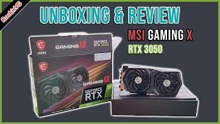 MSI Gaming X RTX 3050 | Unboxing &amp; Review