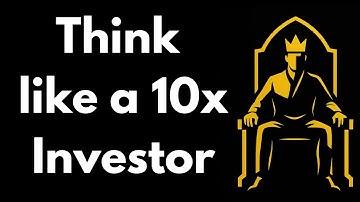 How to think like a 10x Investor (The Midas Strategy)