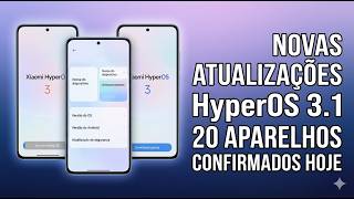 Mais de 20 aparelhos Xiaomi atualizando AO MESMO TEMPO hoje