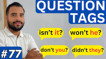 Cómo usar QUESTION TAGS en inglés correctamente