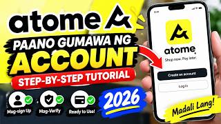 Paano Gumawa ng Atome Account 2026 | Atome Registration & Verification Tutorial Step-by-Step
