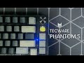 SUDAH NYAMAN OUT OF THE BOX, TECWARE PHANTOM S