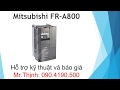 Biến tần Mitsubishi FR-A800 mua bán sửa chữa hỗ trợ kỹ thuật