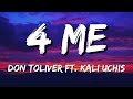 Don Toliver 4 Me Feat Kali Uchis LYRICS mp3