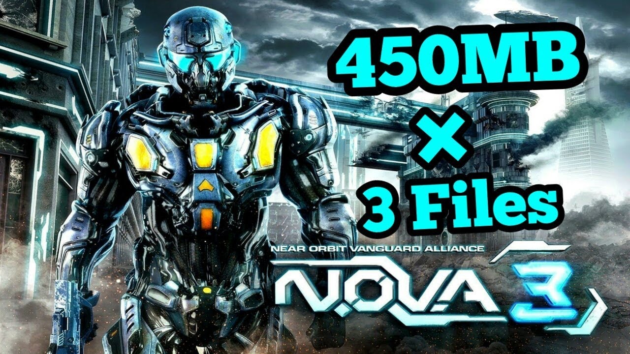 NOVA 3 Mod/Hack Highly Compressed Apk With Data Download Proof