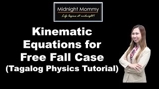 Kinematic Equations in Free Fall (Tagalog)