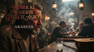 Derdi Veren Dermanı Saklar... (Arabesk) - Kader De Gayrete Aşıktır