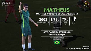 Matheus - Atacante / Extrema (Forward / Winger) - 2003 (2023/24)