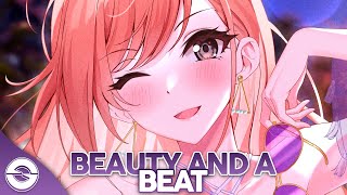 Nightcore - Beauty And A Beat - (Lyrics)