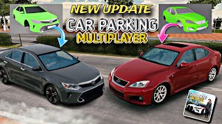 Lexus And Camry New || Car Parking Multiplayer New Update MOD
