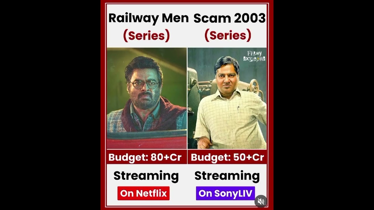 Railway Men VS Scam 2003 movie comparison box office collection 