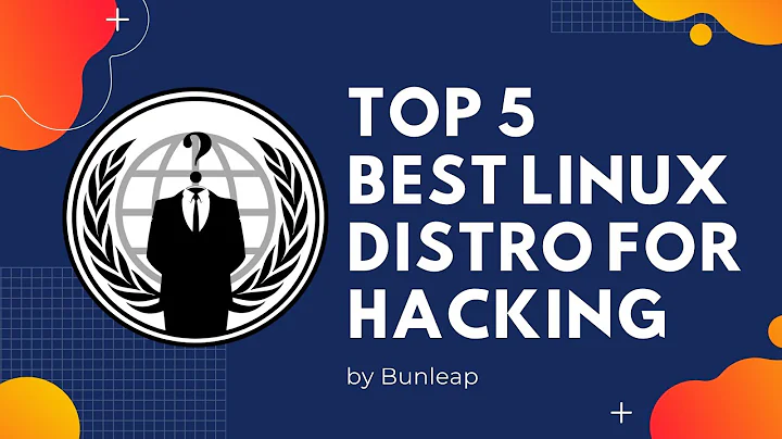 Top 5 - Best Linux Distro for Hacking